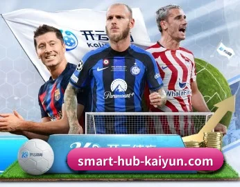 开云体育的故事(Kaiyun sports)